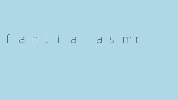 fantia asmr